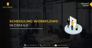 Scheduling workflows in CRM 4.0