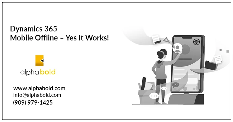 Dynamics 365 Mobile Offline