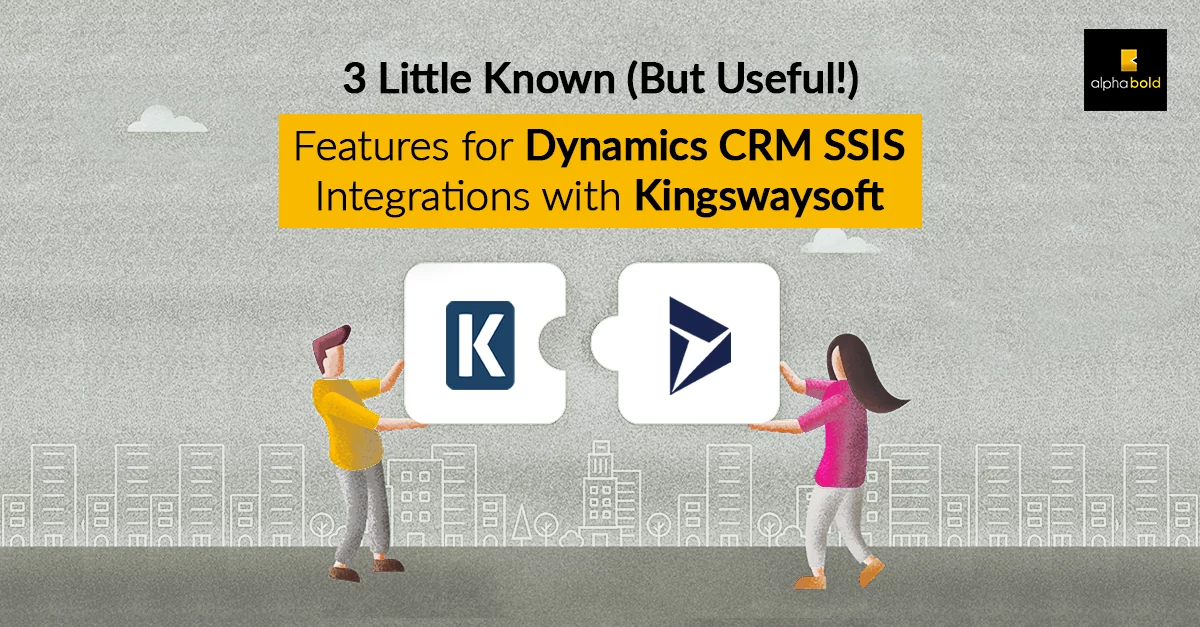 this image shows dynamics crm ssis with kingswaysoft