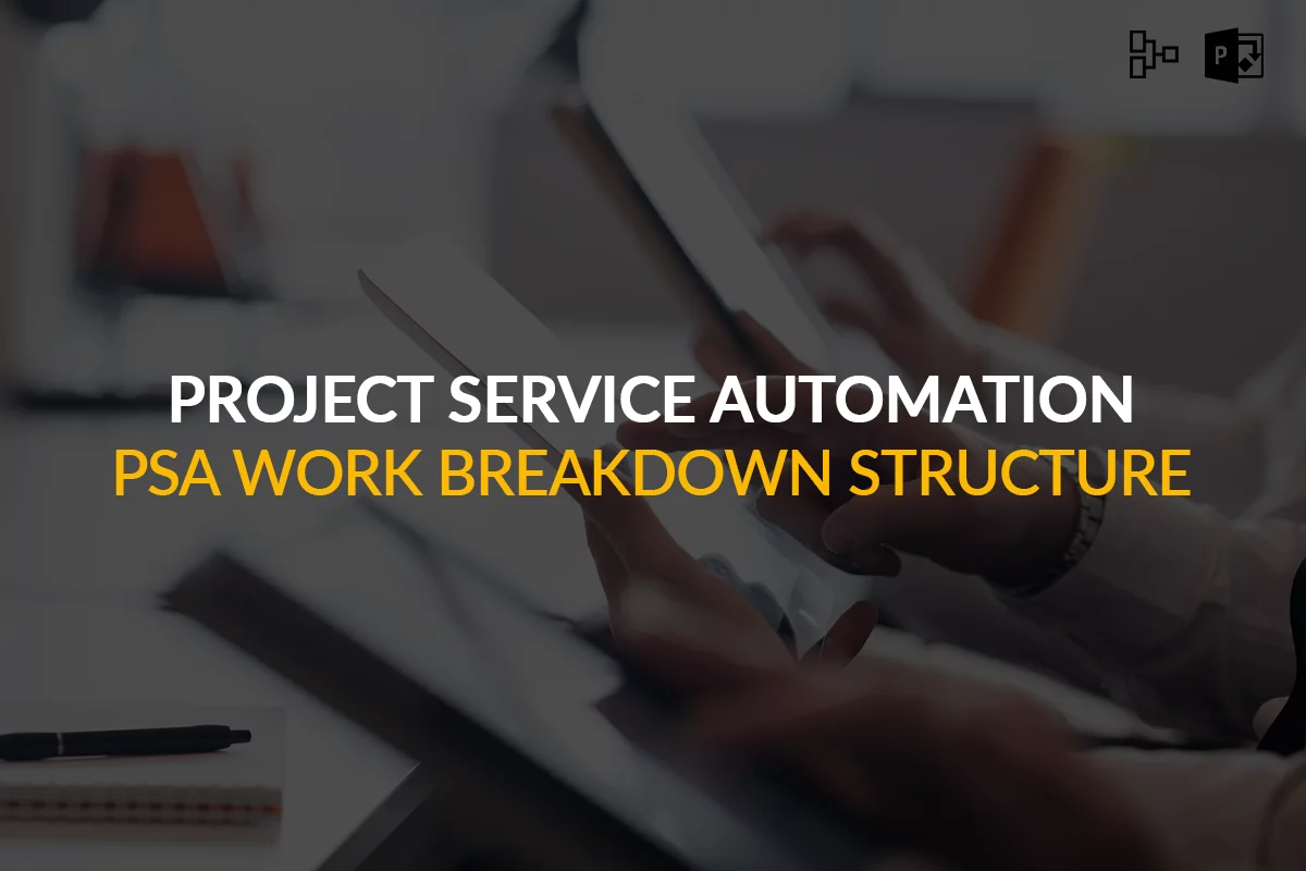 project service automation work breakdown structure
