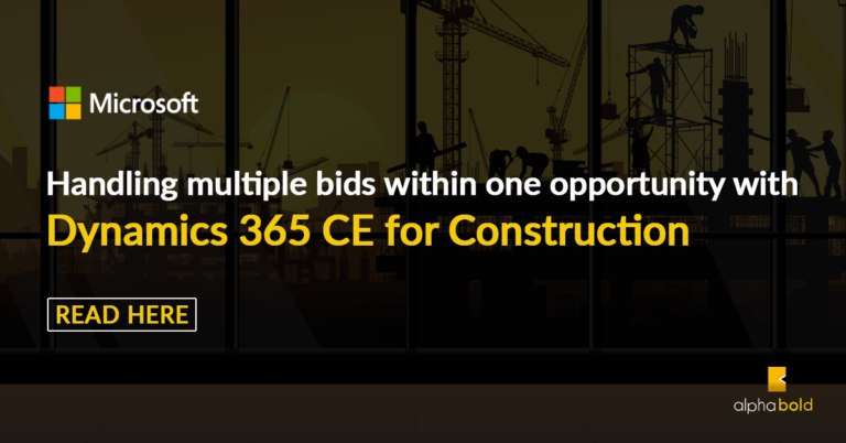HANDLING MULTIPLE BIDS WITHIN ONE OPPORTUNITY WITH DYNAMICS 365 CE FOR CONSTRUCTION