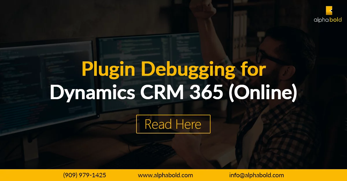 Debugging for Dynamics CRM 365