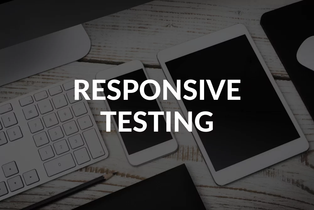 responsive testing