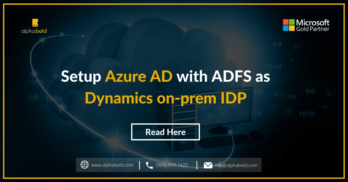 Setup Azure AD with ADFS as Dynamics on-prem IDP