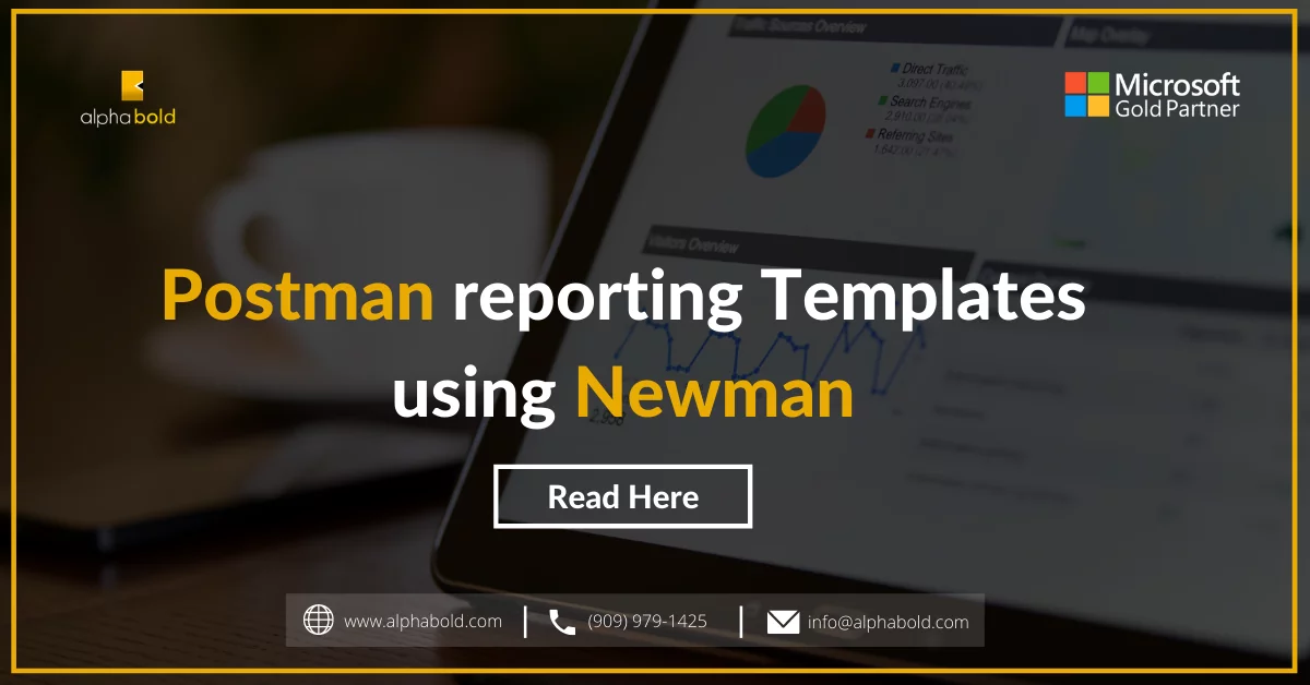 this image shows Postman reporting Templates using Newman