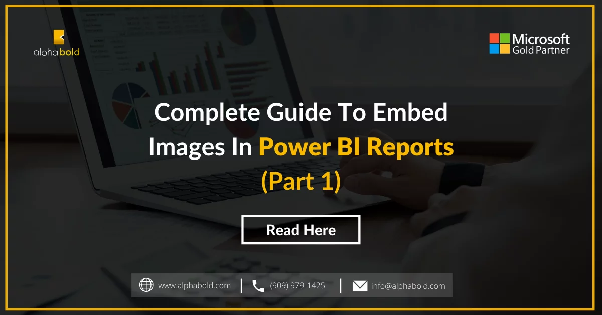 this image shows the Complete Guide to Embed Images in Power BI Reports (Part I)