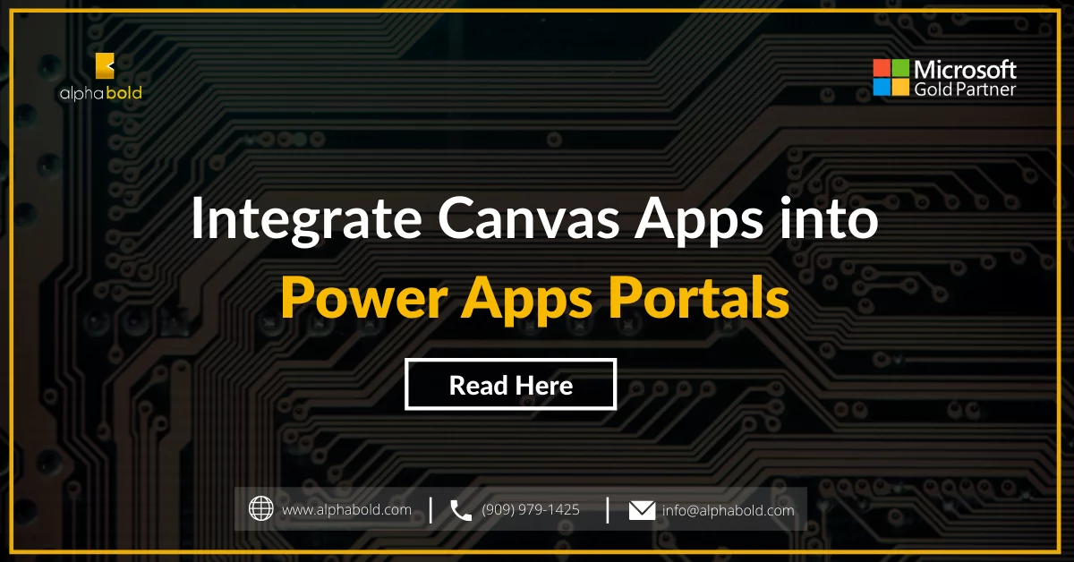 This image shows Integrate Canvas Apps into Power Apps Portals