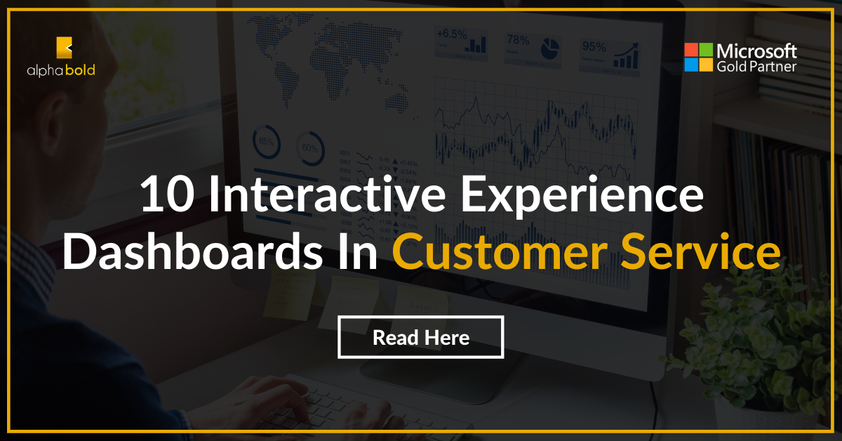 10 Interactive Experience Dashboards in Dynamics 365 Customer Engagement