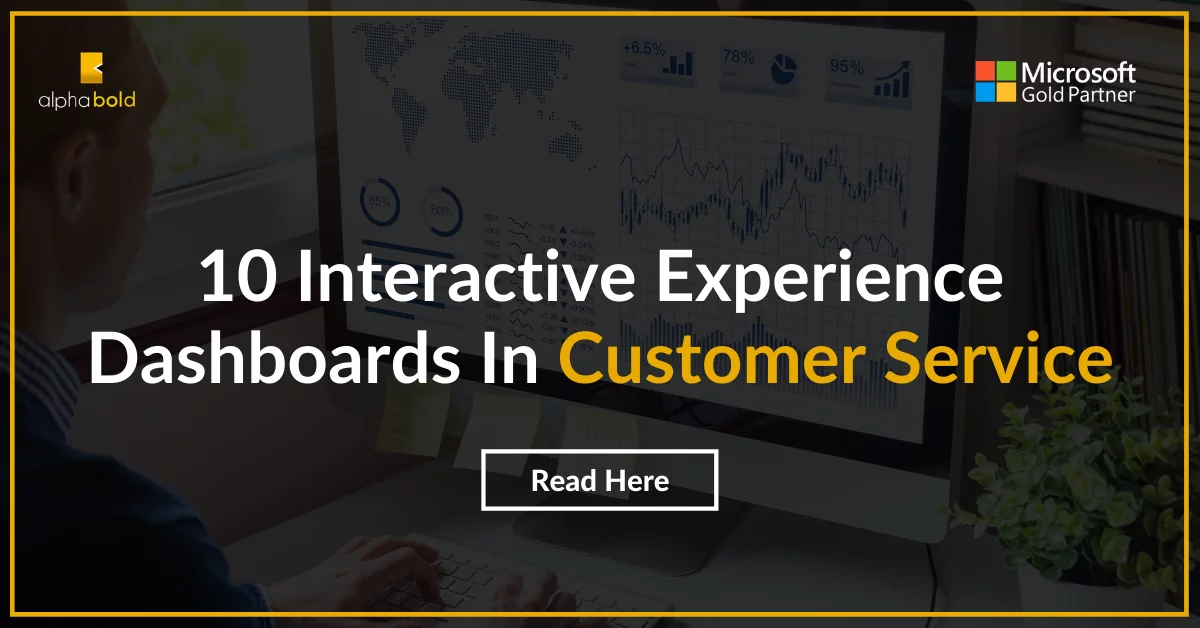 this image shows 10 Interactive Experience Dashboards in Dynamics 365 Customer Engagement