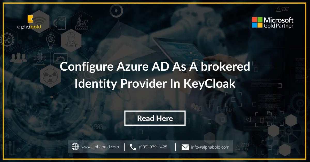 Configure Azure AD as a brokered Identity Provider in KeyCloak