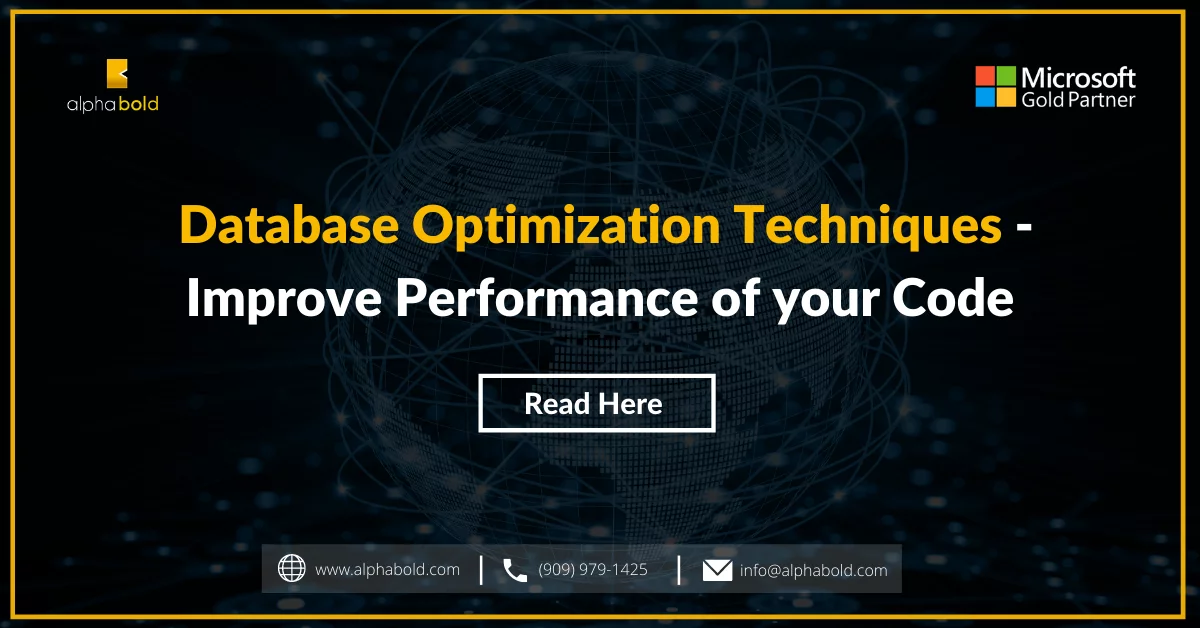 Database Optimization Techniques – Improve Performance of your Code