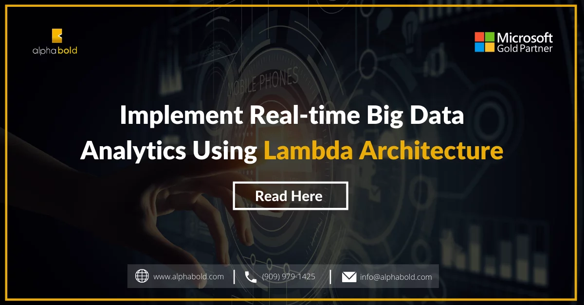 Implement Real-time Big Data Analytics Using Lambda Architecture