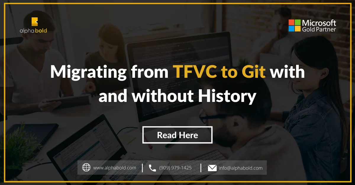 This image shows Migrating from TFVC to Git with and without History