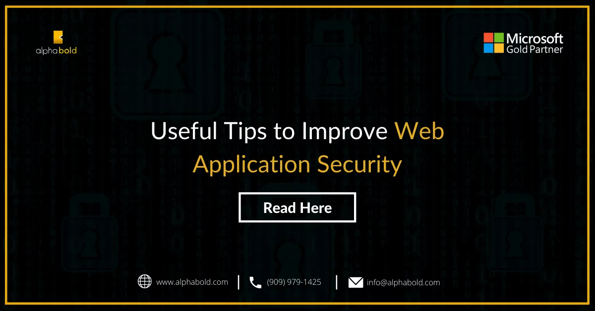 Useful Tips to Improve Web Application Security