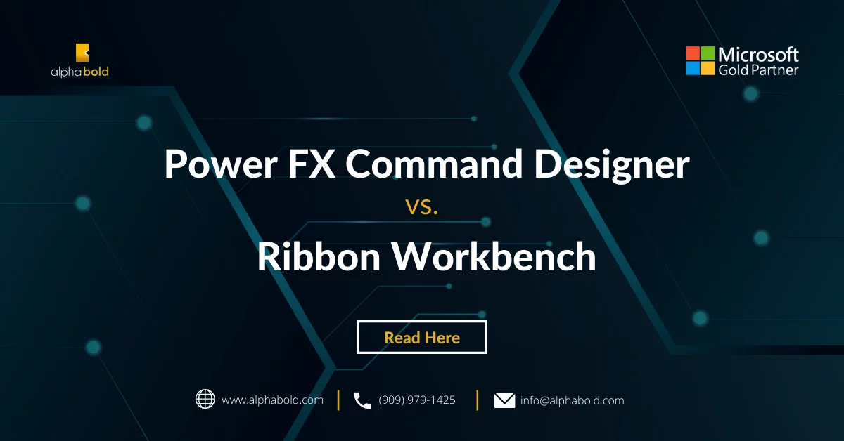 comprehensive comparison between Power Fx Command Designer and Ribbon Workbench