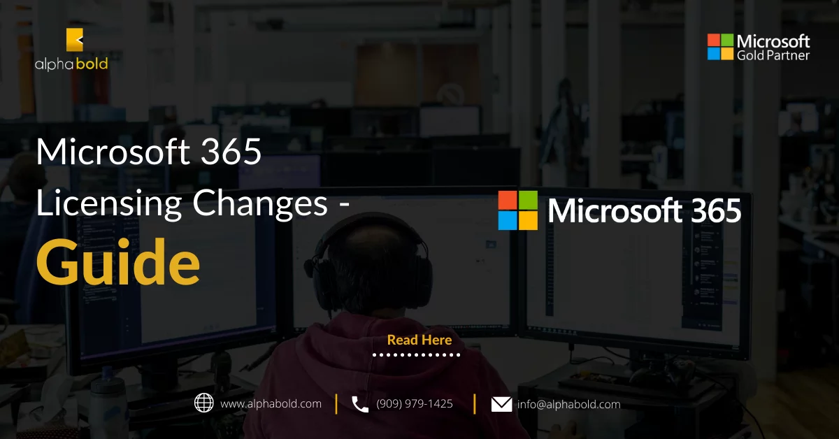 Microsoft 365 Licensing Changes for 2022