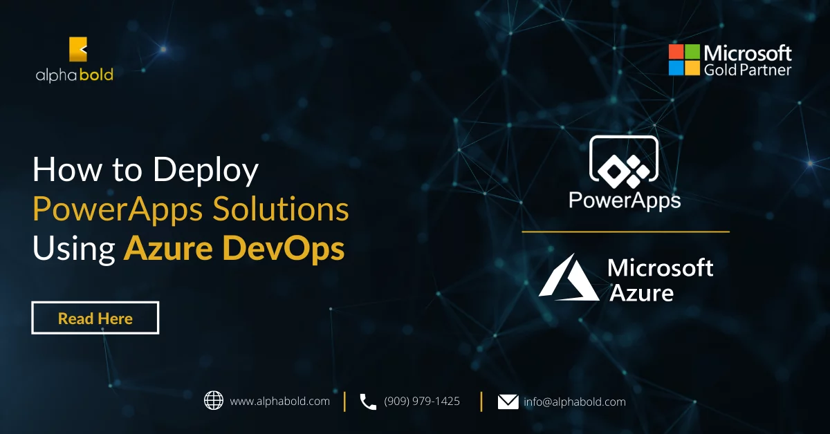 This image shows the How to Deploy PowerApps Solutions Using Azure DevOps