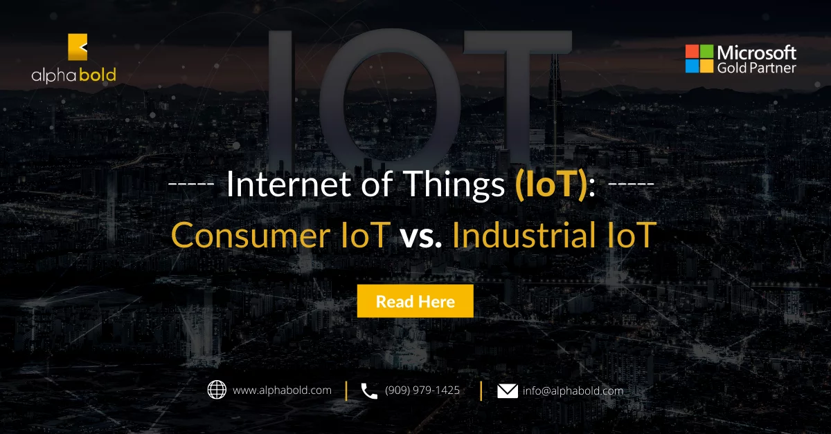 Internet of Things (IoT) Consumer IoT vs. Industrial IoT