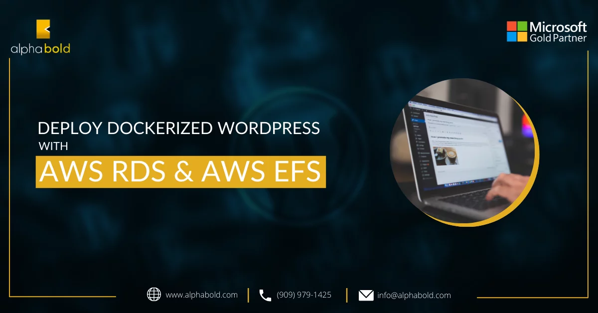 Deploy Dockerized WordPress with AWS RDS & AWS EFS