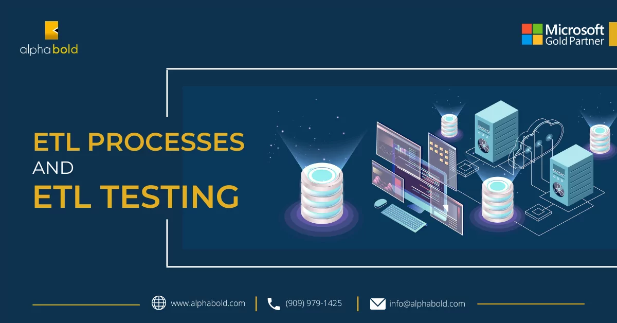 ETL Processes and ETL Testing