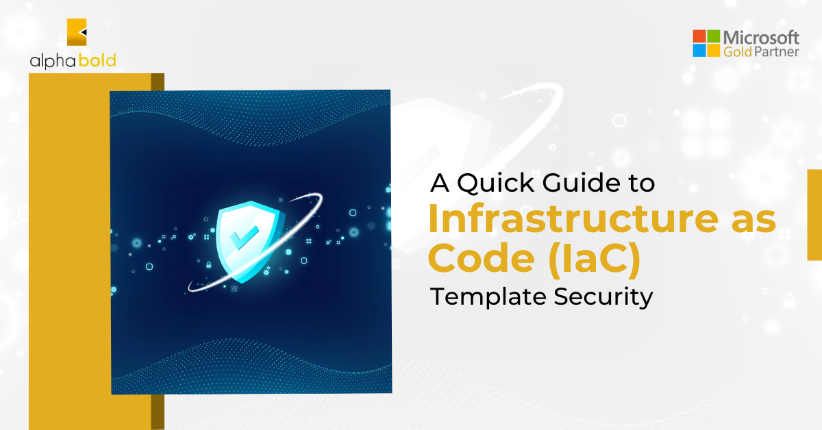 A Quick Guide to Infrastructure as Code (IaC) Template Security