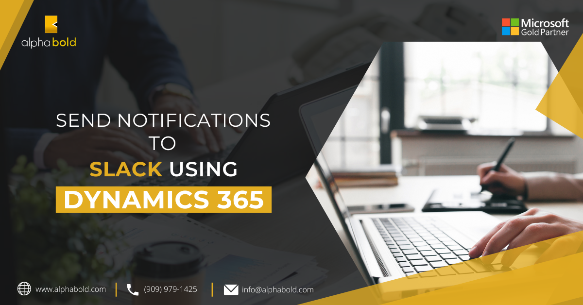 Send notifications to Slack using Dynamics 365
