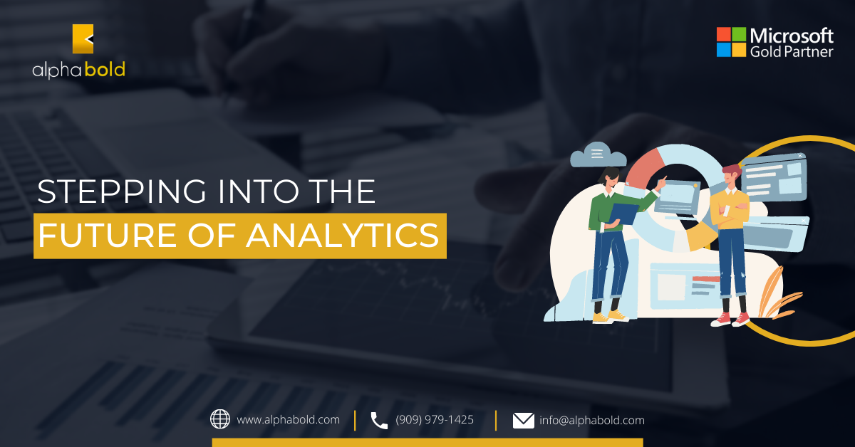 Stepping Into the Future of Analytics