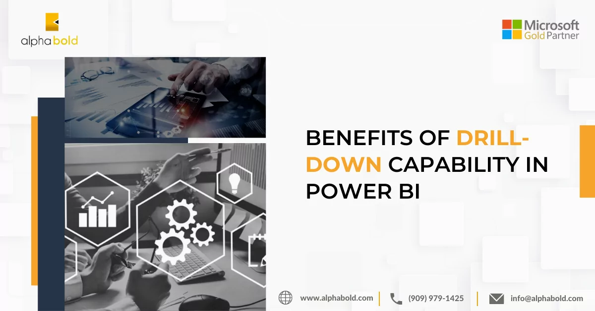 Benefits of drill-down capability in Power BI