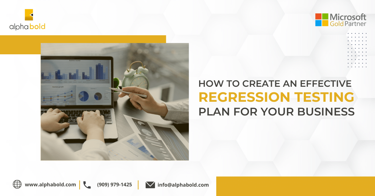 How to Create an Effective Regression Testing Plan for Your Business