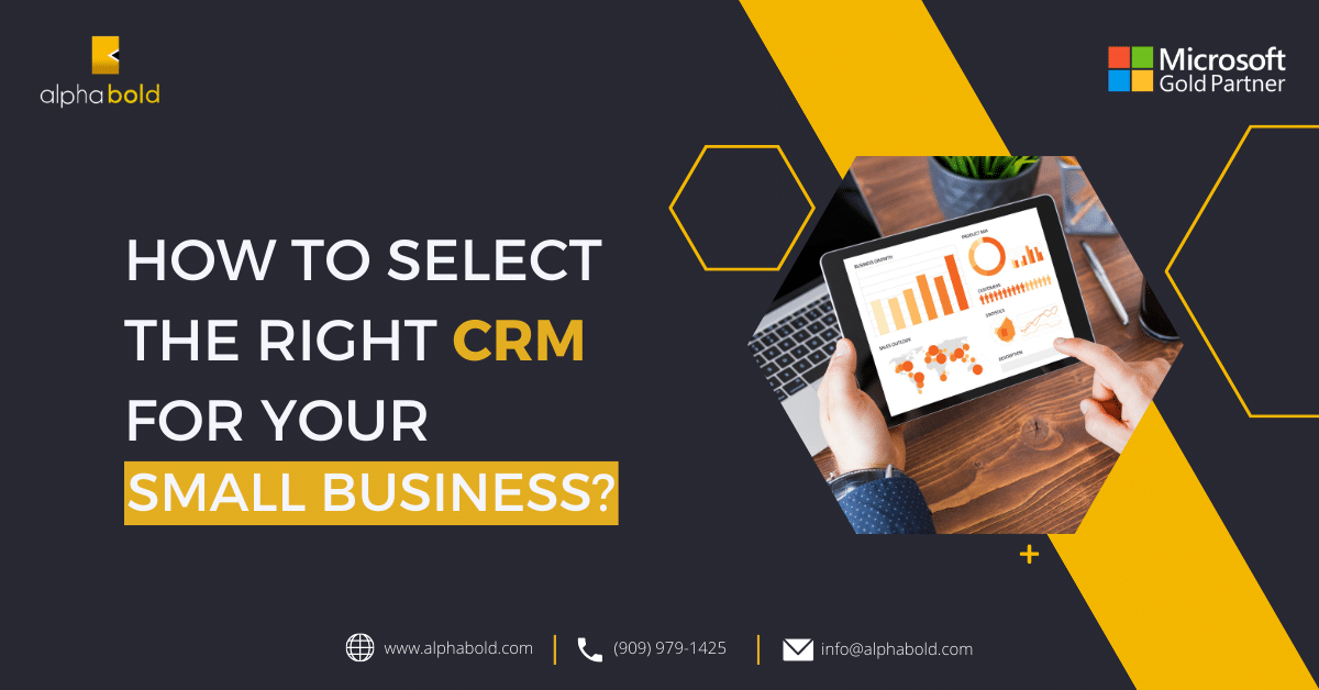 How to select the right CRM for your small business?