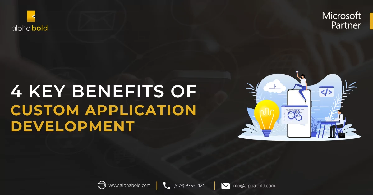 Benefits of Custom Application Development