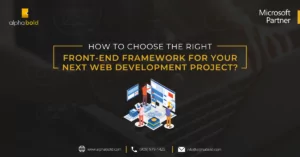This image shows the Choose the Right Front-End Framework