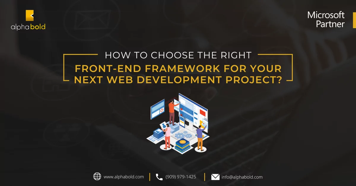 Choose the Right Front-End Framework