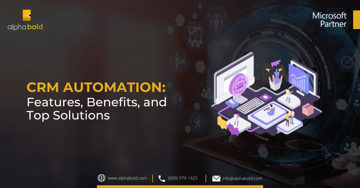 CRM Automation: Features, Benefits, and Top Solutions