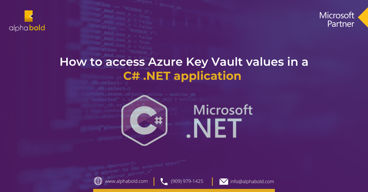 How to access Azure Key Vault values in a C# .NET application