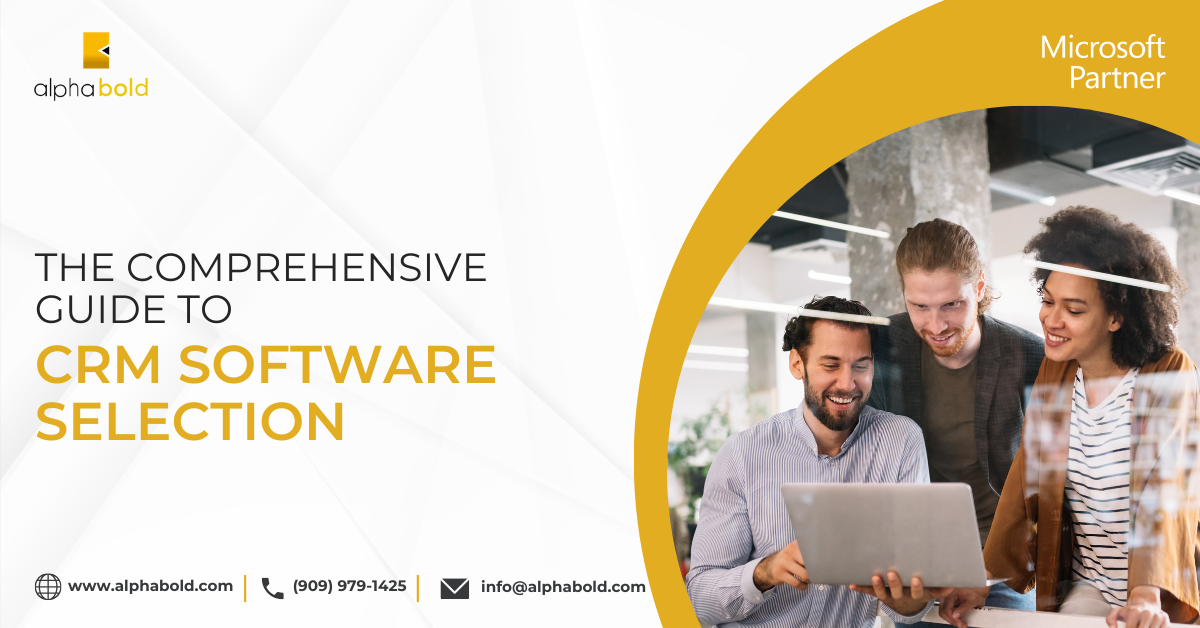 The Comprehensive Guide to CRM Software Selection