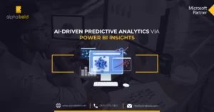 AI-Driven Predictive Analytics via Power BI Insights