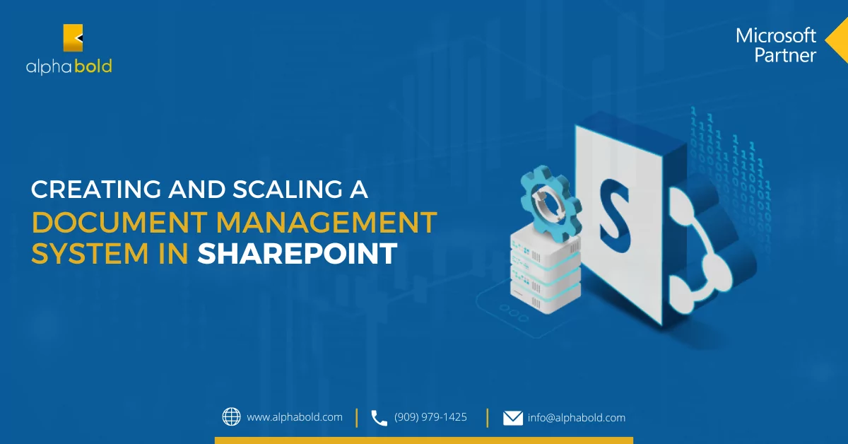 Creating and Scaling a Document Management System in SharePoint