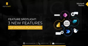 new features of Power Platform