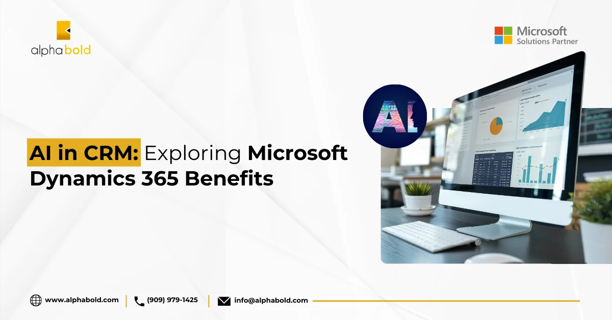 AI in CRM Exploring Microsoft Dynamics 365 Benefits