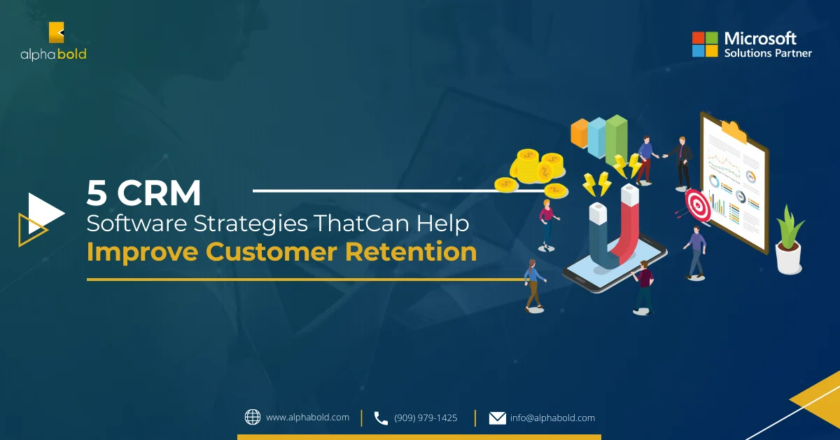 Infographic that shows the five CRM software strategies that can help improve customer retention