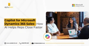This image shows the Copilot for Microsoft Dynamics 365 Sales– How AI Helps Reps Close Faster