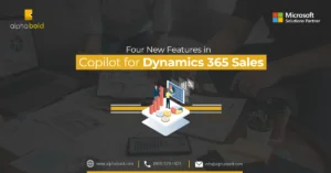 Infographic that shows four new features in Copilot for Dynamics 365 Sales