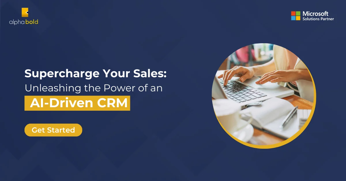 the image shows the Unleashing the Power of an AI-Driven CRM
