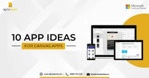Infographics show the Top 10 Apps Ideas for Canvas Apps