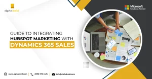 Infographics show the Guide to Integrating HubSpot Marketing with Dynamics 365 Sales