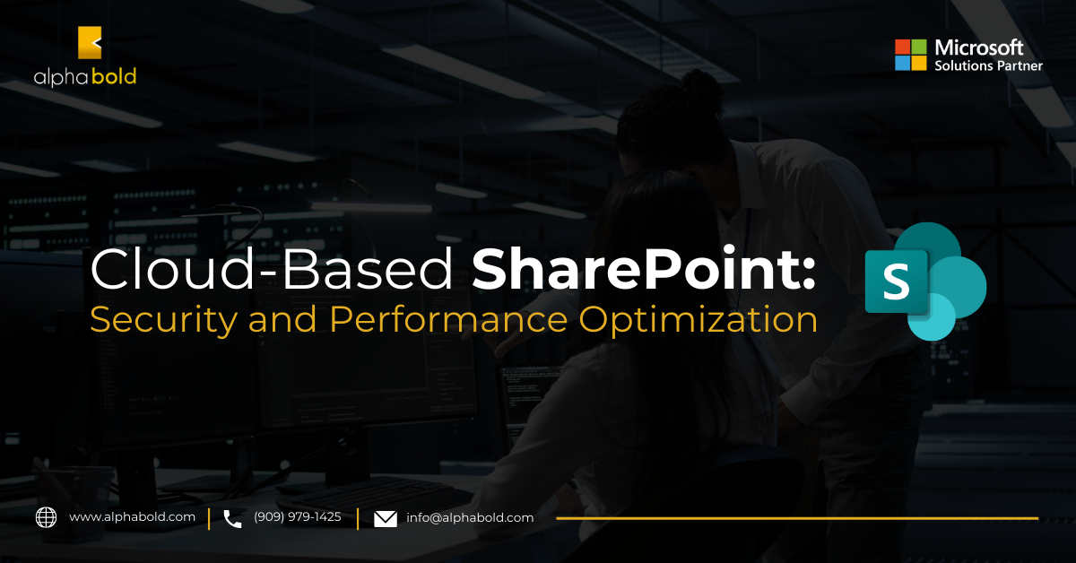 Cloud-Based SharePoint: Security & Performance Optimization Cloud-Based SharePoint: Security & Performance Optimization
