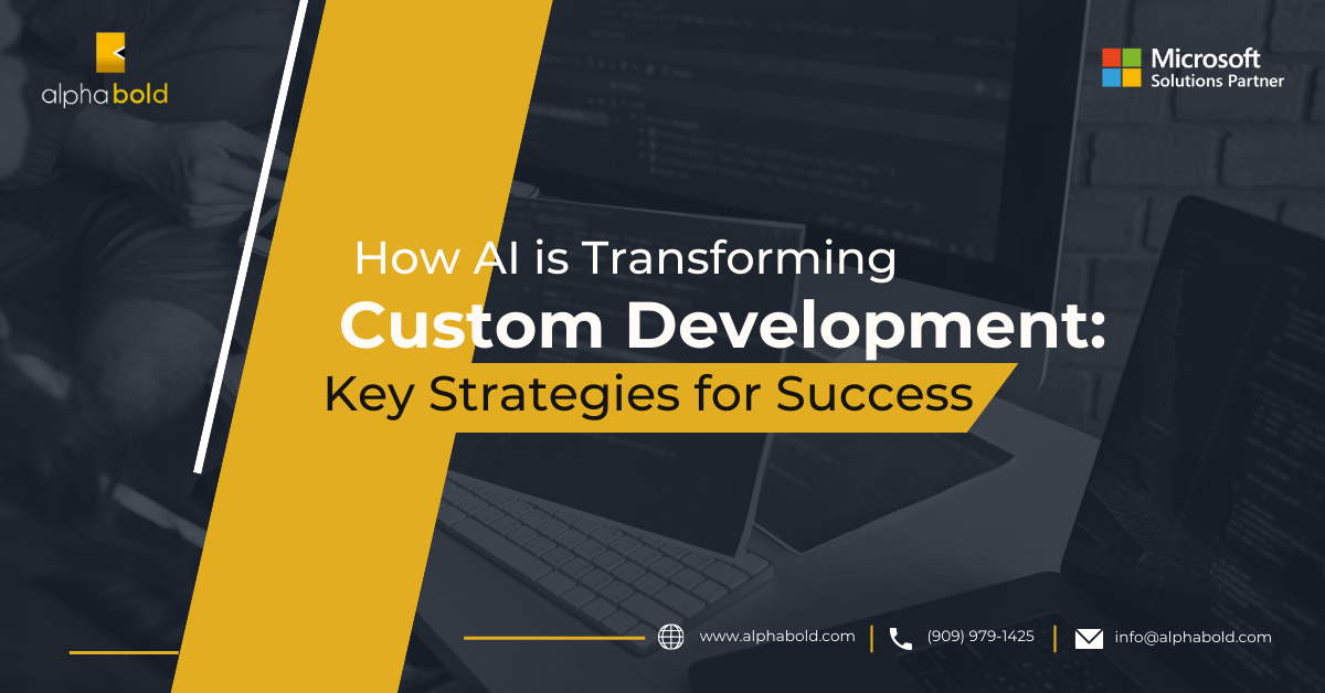 How AI is Transforming Custom Development How AI is Transforming Custom Development
