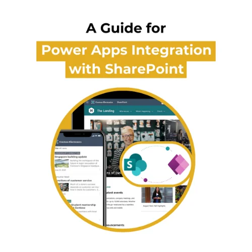 A Guide for Power Apps Integration with SharePoint