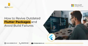 This image shows the How to Revive Outdated Flutter Packages and Avoid Build Failures